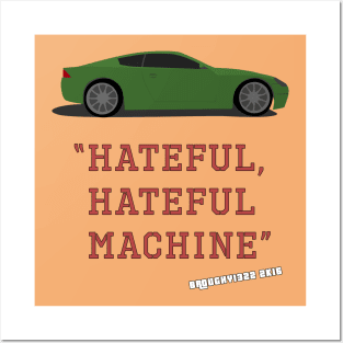 Hateful, Hateful Machine Posters and Art